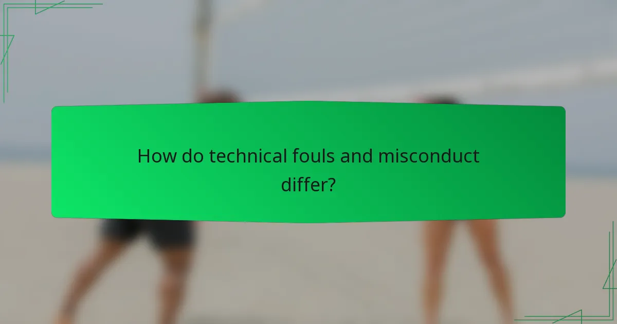How do technical fouls and misconduct differ?